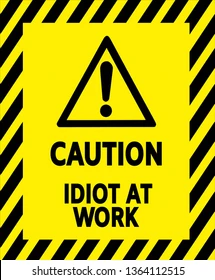 idiot-at-work